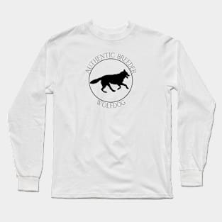 Authentic Breeder Wolfdog Long Sleeve T-Shirt